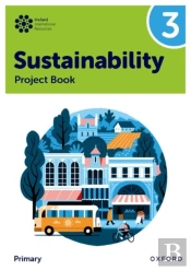 Oxford International Sustainability: Project Book 3 (Primary)