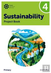 Oxford International Sustainability: Project Book 4 (Primary)