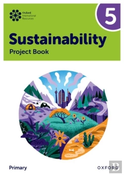 Bertrand.pt - Oxford International Sustainability: Project Book 5 (Primary)