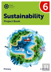 Oxford International Sustainability: Project Book 6 (Primary)