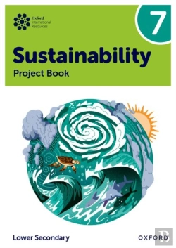 Bertrand.pt - Oxford International Sustainability: Project Book 7 (Lower Secondary)