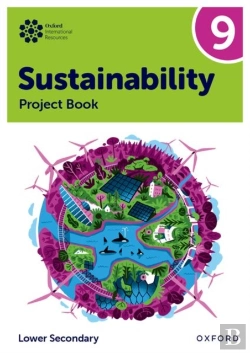 Bertrand.pt - Oxford International Sustainability: Project Book 9 (Lower Secondary)