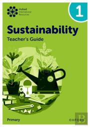 Oxford International Sustainability: Teacher'S Guide 1 (Primary)