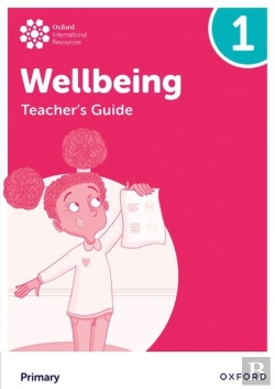 Bertrand.pt - Oxford International Wellbeing: Teacher'S Guide 1