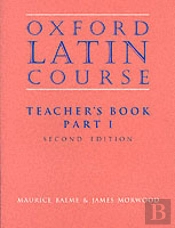 Oxford Latin Course: Part I: Teacher'S Book