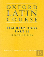Oxford Latin Course:: Part Ii: Teacher'S Book