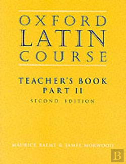 Bertrand.pt - Oxford Latin Course:: Part Ii: Teacher'S Book