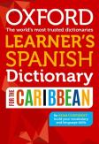 Oxford Learner'S Spanish Dictionary For The Caribbean