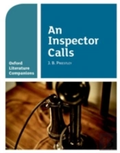 Oxford Literature Companions: An Inspector Calls