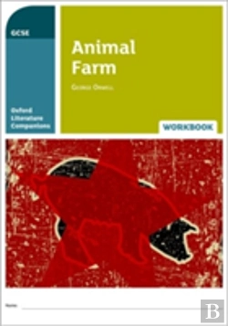 Bertrand.pt - Oxford Literature Companions: Animal Farm Workbook