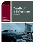 Oxford Literature Companions: Death Of A Salesman