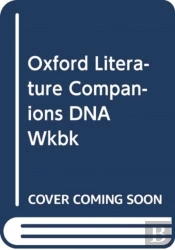 Oxford Literature Companions: Dna Workbook