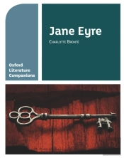 Oxford Literature Companions: Jane Eyre