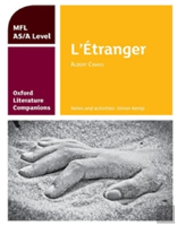 Bertrand.pt - Oxford Literature Companions: L'Etranger: Study Guide For As/A Level French Set Text
