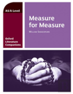 Oxford Literature Companions: Measure For Measure