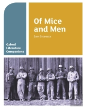 Oxford Literature Companions: Of Mice And Men
