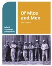 Oxford Literature Companions: Of Mice And Men
