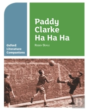 Oxford Literature Companions: Paddy Clarke Ha Ha Ha