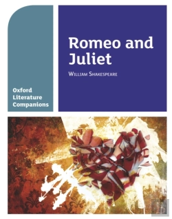 Bertrand.pt - Oxford Literature Companions: Romeo And Juliet
