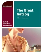 Oxford Literature Companions: The Great Gatsby
