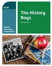 Oxford Literature Companions: The History Boys
