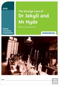 Bertrand.pt - Oxford Literature Companions: The Strange Case Of Dr Jekyll And Mr Hyde Workbook