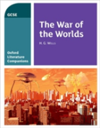Oxford Literature Companions: The War Of The Worlds