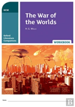 Bertrand.pt - Oxford Literature Companions: The War Of The Worlds Workbook