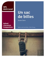 Oxford Literature Companions: Un Sac De Billes: Study Guide For As/A Level French Set Text