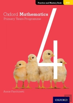 Bertrand.pt - Oxford Mathematics Primary Years Programme Practice And Mastery Book 4