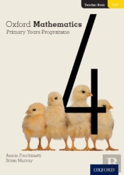 Oxford Mathematics Primary Years Programme Teacher Book 4