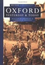 Oxford Past And Present In Old Photographs