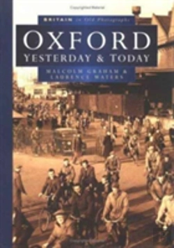 Bertrand.pt - Oxford Past And Present In Old Photographs