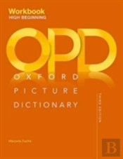 Oxford Picture Dictionary: High Beginning Workbook
