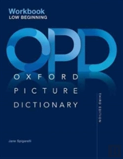 Bertrand.pt - Oxford Picture Dictionary: Low Beginning Workbook
