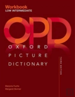 Bertrand.pt - Oxford Picture Dictionary: Low Intermediate Workbook