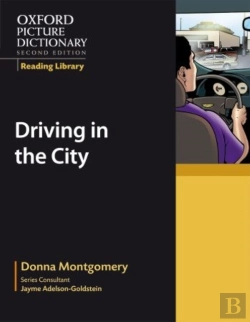 Bertrand.pt - Oxford Picture Dictionary Reading Library: Driving In The City
