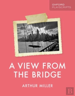 Bertrand.pt - Oxford Playscripts: A View From The Bridge