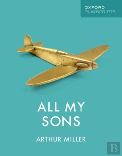 Bertrand.pt - Oxford Playscripts: All My Sons