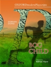 Oxford Playscripts: Bog Child