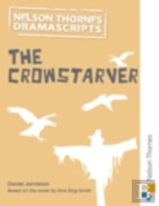 Oxford Playscripts: The Crowstarver