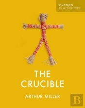 Oxford Playscripts: The Crucible