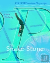 Oxford Playscripts: The Snake-Stone