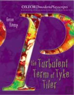 Bertrand.pt - Oxford Playscripts: The Turbulent Term Of Tyke Tiler