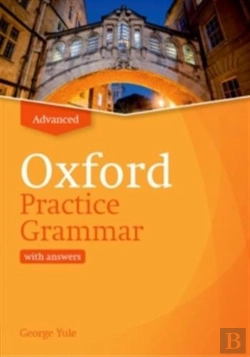 Bertrand.pt - Oxford Practice Grammar: Advanced: With Key