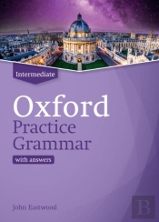 Oxford Practice Grammar Intermediate With Answers
