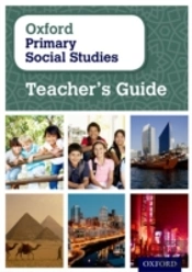 Oxford Primary Social Studies Teacher'S Guide