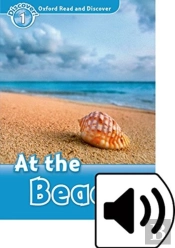 Oxford Read And Discover: Level 1: At The Beach Audio Pack