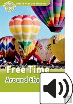 Bertrand.pt - Oxford Read And Discover: Level 3: Free Time Around The World Audio Pack