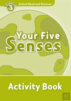 Bertrand.pt - Oxford Read And Discover: Level 3: Your Five Senses Activity Book
